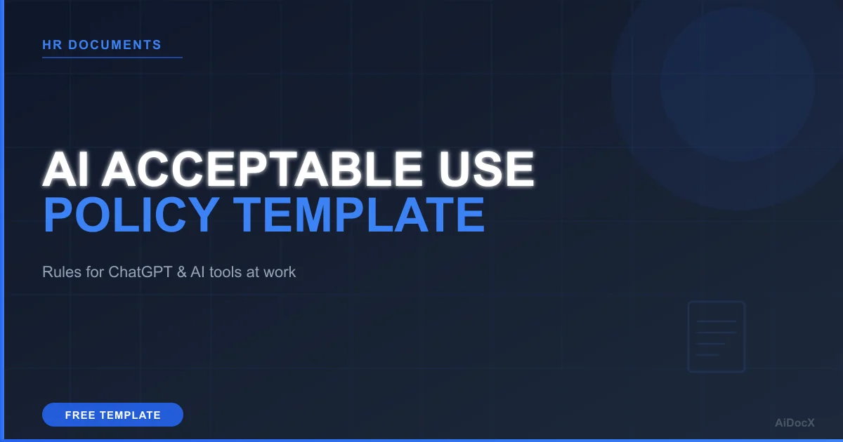 AI Acceptable Use Policy Template (2026): Rules for ChatGPT and AI Tools at Work