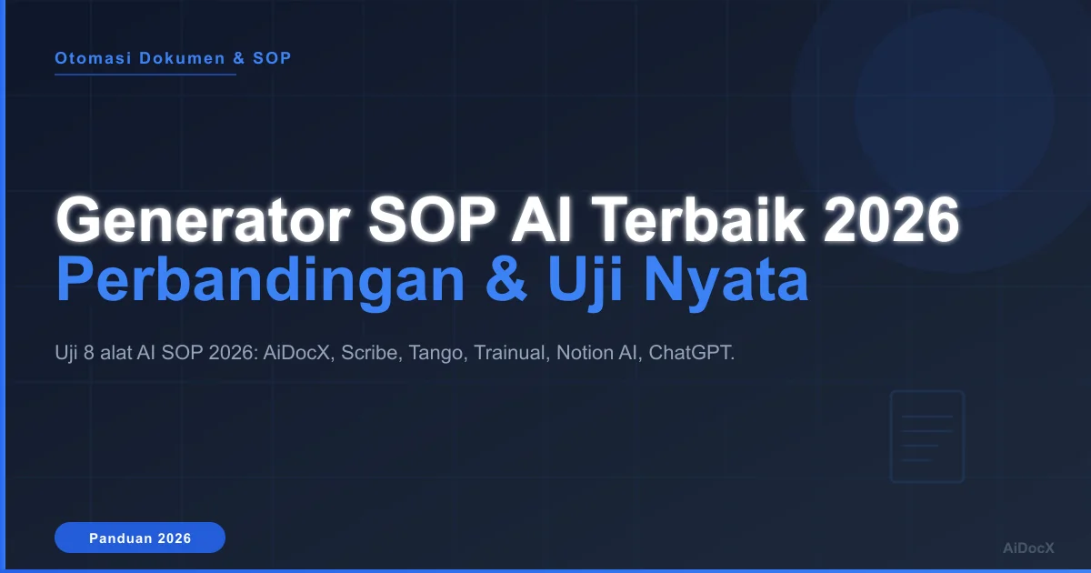 8 Generator SOP AI Terbaik di 2026: Perbandingan, Pengujian, dan Peringkat untuk Tim Operasi Nyata