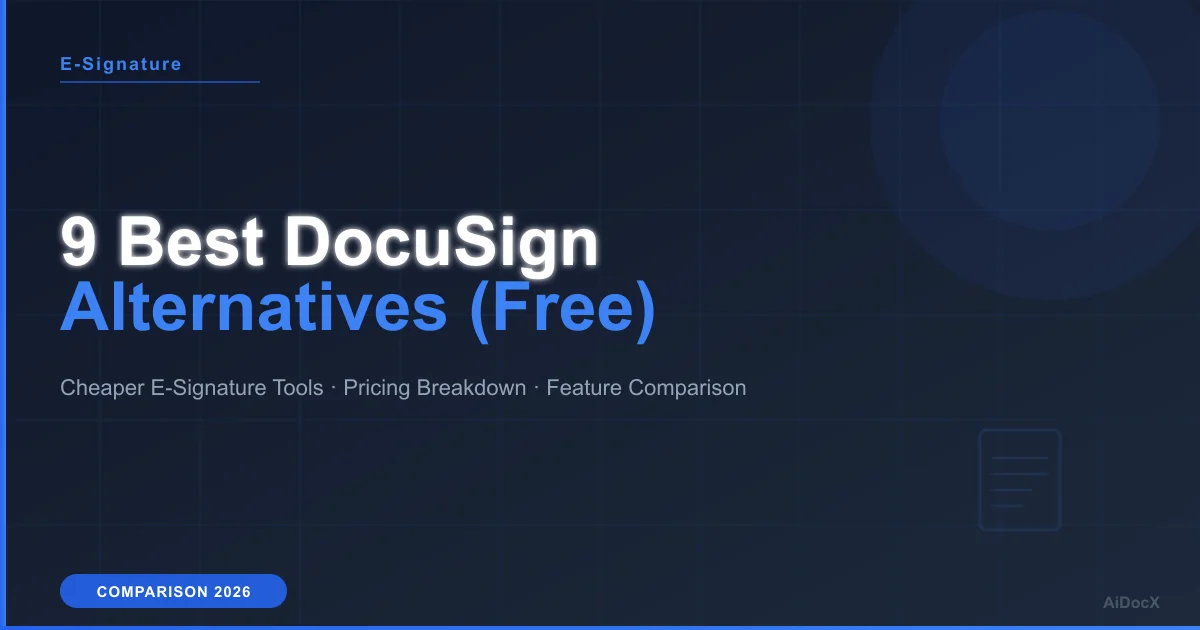 9 Best DocuSign Alternatives in 2026: Free & Cheaper E-Signature Tools
