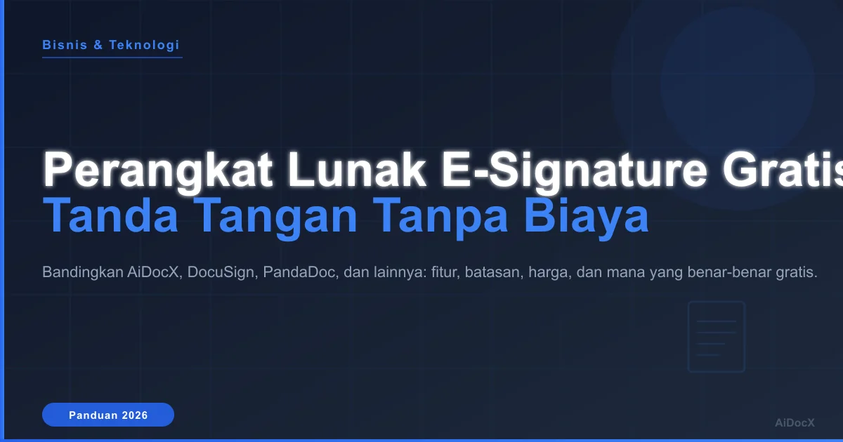 Perangkat Lunak E-Signature Gratis Terbaik di 2026: Tanda Tangan Dokumen Online Tanpa Biaya