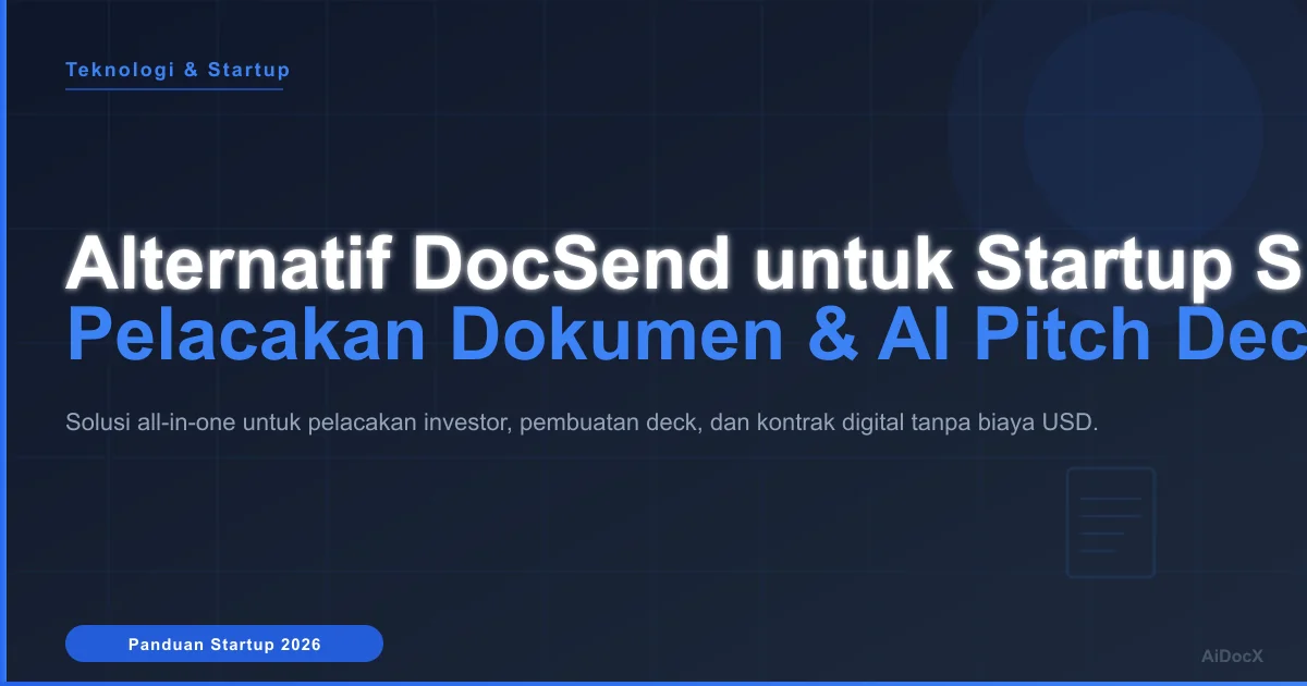 Alternatif DocSend untuk Startup Singapura: Pelacakan Dokumen IR + Pembuatan Pitch Deck AI (2026)