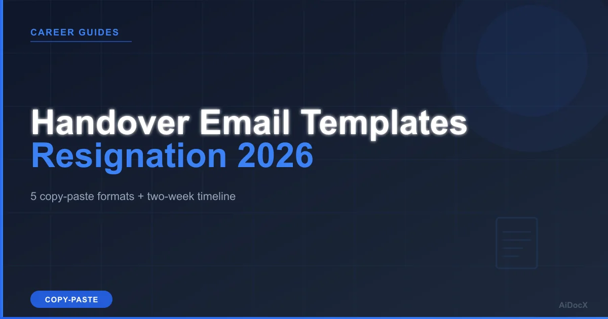 Handover Email Template for Resignation (2026): 5 Copy-Paste Formats