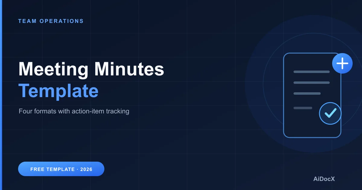Meeting Minutes Template (2026): 4 Formats + Filled Example