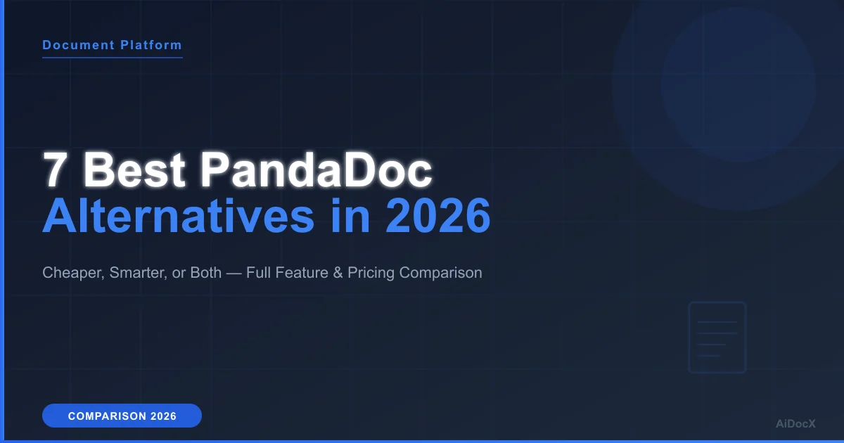 7 Best PandaDoc Alternatives in 2026: Cheaper, Smarter, or Both