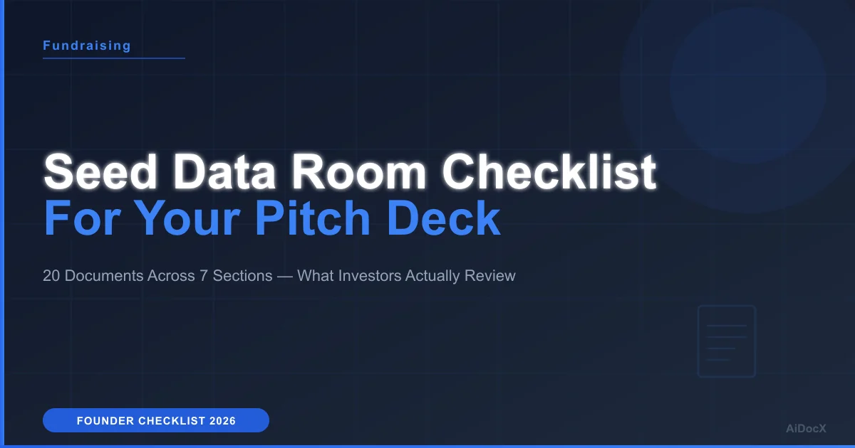 Seed-Stage Pitch Deck & Data Room Checklist (2026)