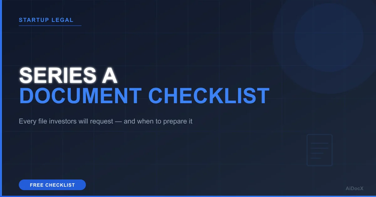 Series A Document Checklist (2026): Every Document Investors Will Request, in the Order to Prepare Them